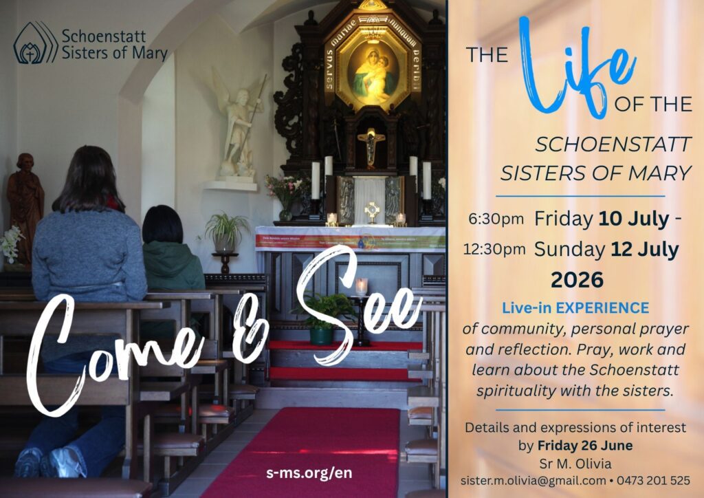 Event flyer: Come & See - The Life of the Schoenstatt Sisters of Mary